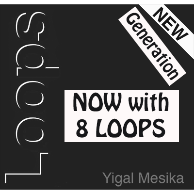 LOOPS NEW GENERATION BY YIGAL MESIKA 8 GIMMICKS MAGIC LEVITATE & ANIMATE TRICKS 